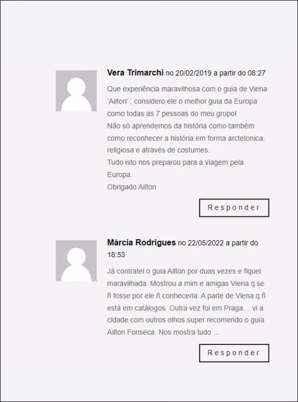 Depoimento de Vera Trimarchi: "Que experiência maravilhosa com o guia de Viena "Ailton", considero ele o melhor guia da Europa como todas as 7 pessoas do meu grupo! Não só aprendemos da história como também a reconhecer a história em forma arquitetônica, religiosa e através de costumes."